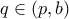 q\in (p,b)