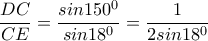  \dfrac{DC}{CE}=\dfrac{sin150^0}{sin18^0} =\dfrac{1}{2sin18^0}
