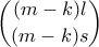 \displaystyle{\binom{(m - k)l}{(m - k)s}}