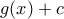 g(x)+c