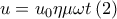 \displaystyle{u={{u}_{0}}\eta \mu \omega t\left( 2 \right)}