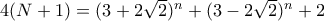 4(N+1)=(3+2\sqrt{2})^n+(3-2\sqrt{2})^n+2