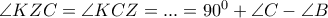 \angle KZC =\angle KCZ = ...= 90^0 +\angle C -\angle B \angle KZC =\angle KCZ = ...= 90^0 +\angle C -\angle B