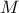 \,M\,