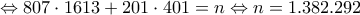 \Leftrightarrow 807\cdot1613+201\cdot401=n\Leftrightarrow n=1.382.292