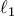 \displaystyle{\ell_1}
