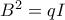 B^{2}=qI