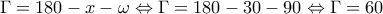 \Gamma = 180-x-\omega \Leftrightarrow \Gamma =180-30-90 \Leftrightarrow \Gamma = 60