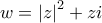 \displaystyle{w = {\left| z \right|^2} + zi}