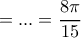 =...= \dfrac{8\pi}{15}