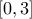 \displaystyle \left[0,3 \right]
