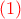 \color{red} (1)