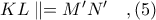 KL\parallel = M'N'\ \ \ ,(5)