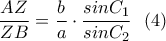 \displaystyle \frac{AZ}{ZB}=\frac{b}{a}\cdot \frac{sinC_1}{sinC_2} \ \ (4)