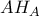 AH_{A}