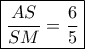 \boxed{\frac{{AS}}{{SM}} = \frac{6}{5}}