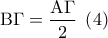 {\rm B}\Gamma  = \dfrac{{{\rm A}\Gamma }}{2}\;\left( 4 \right)