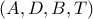 (A,D,B,T)