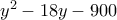 y^2-18y-900