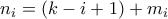 n_i = (k-i+1) + m_i n_i = (k-i+1) + m_i