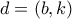 d=(b,k)