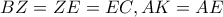 BZ=ZE=EC, AK=AE