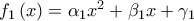 f_{1}\left( x\right) =\alpha _{1}x^{2}+\beta _{1}x+\gamma _{1}