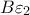 \displaystyle{B\varepsilon_2}