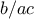 b/ac