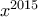 x^{2015}
