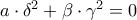 a\cdot \delta ^2+\beta \cdot \gamma ^2 = 0