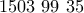1503\ 99\ 35 1503\ 99\ 35