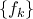 \{f_{k}\}