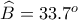 \widehat{B}=33.7^{o}