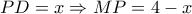 PD = x \Rightarrow MP = 4 - x