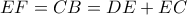 EF = CB = DE + EC