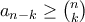 a_{n-k}\geq\binom{n}{k}