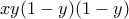 xy(1-y)(1-y)