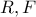 R,F