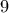  9
