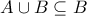 A\cup B\subseteq B