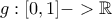g:[0,1]->\mathbb{R}