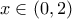 x\in (0,2)