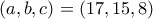 (a,b,c)=(17,15,8)