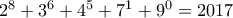 2^8+3^6+4^5+7^1+9^0=2017