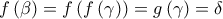 f\left( \beta  \right)=f\left( f\left( \gamma  \right) \right)=g\left( \gamma  \right)=\delta