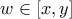 w \in [x,y]