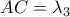 AC = {\lambda _3}