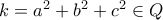 k=a^{2}+b^{2}+c^{2}\in Q k=a^{2}+b^{2}+c^{2}\in Q