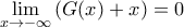 \underset{x\to -\infty }{\mathop{\lim }}\,(G(x)+x)=0